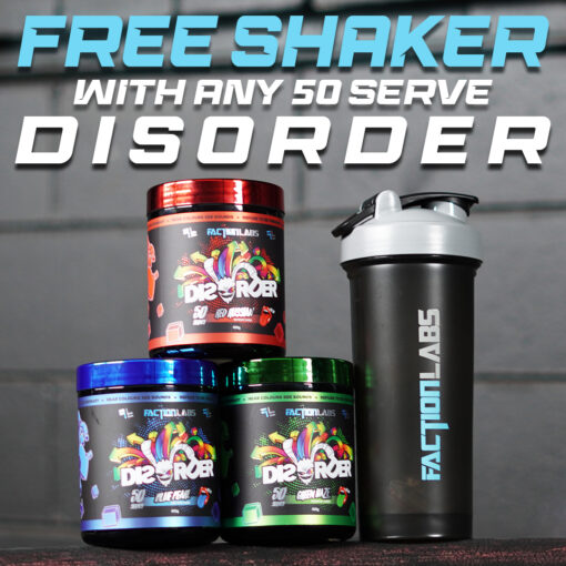 Free 1L shaker with Faction Labs Disorder